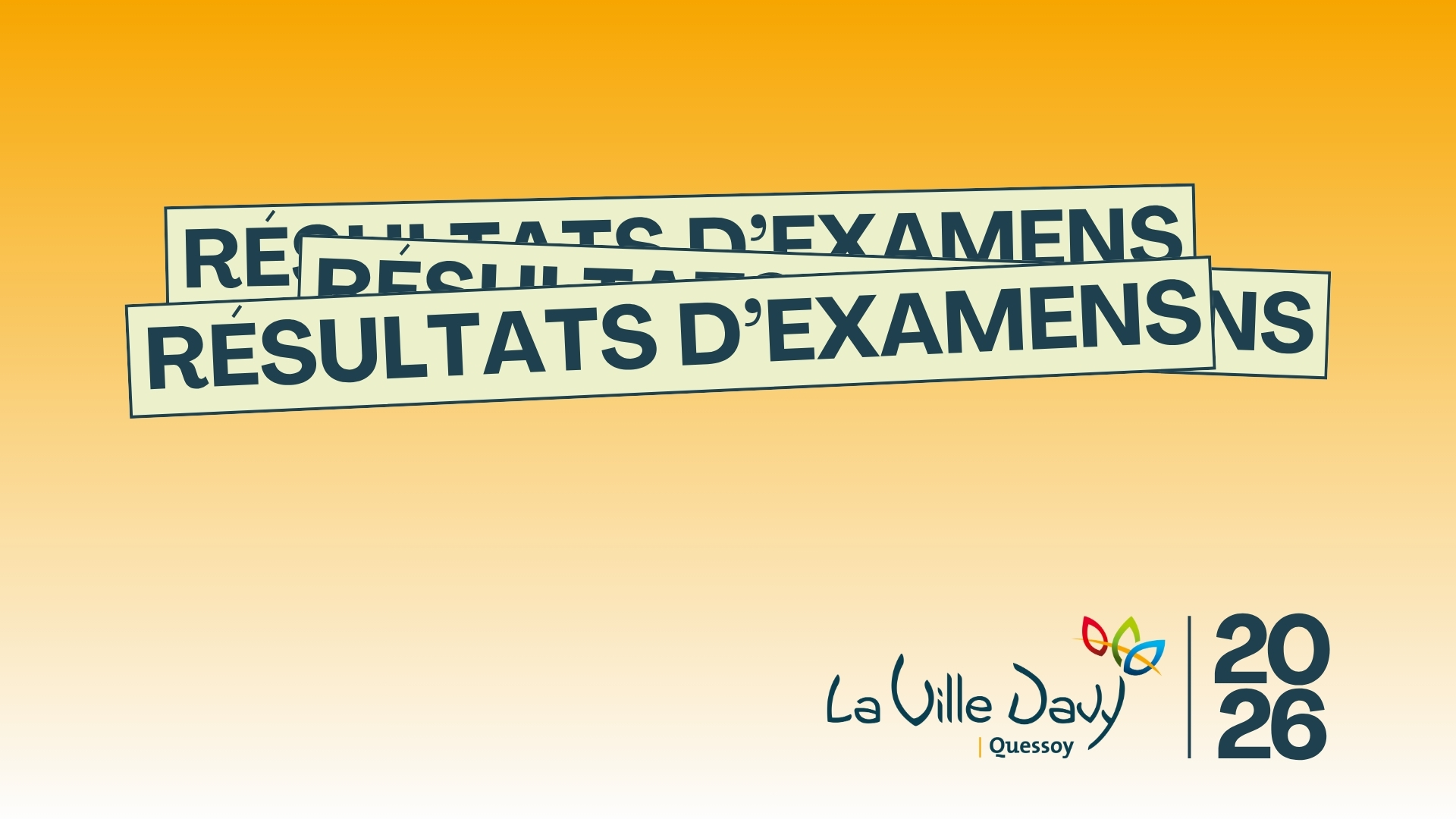 <span>La </span>Ville Davy : les résultats d’examens 2026